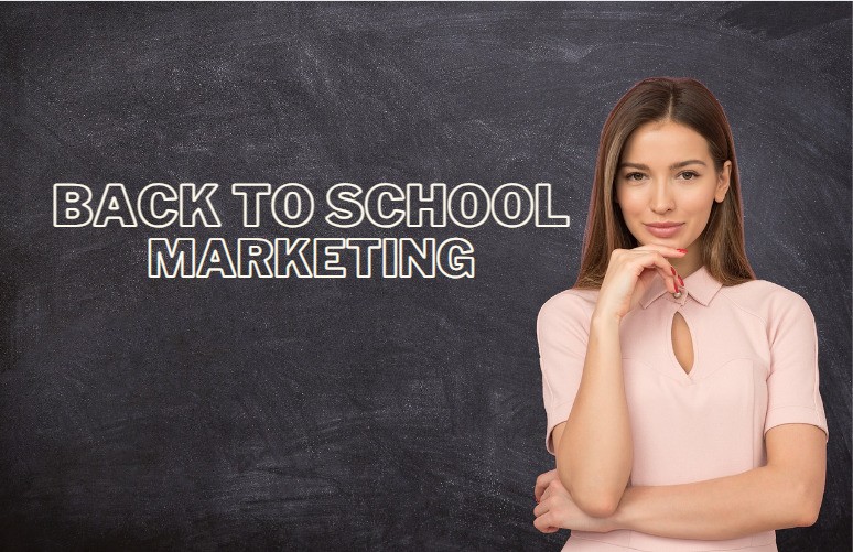 Back to school marketing